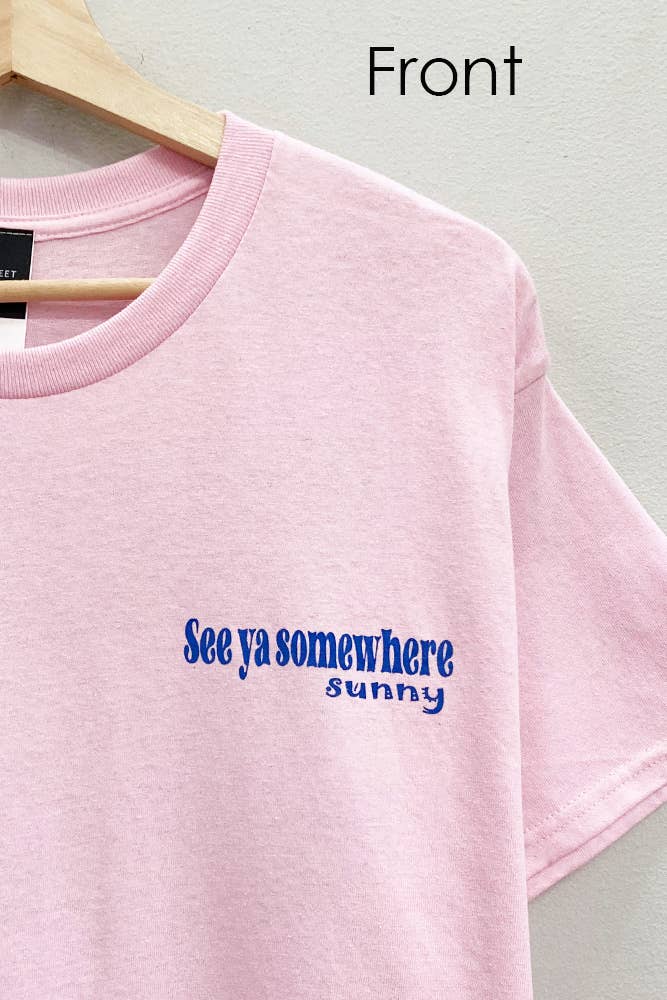Somewhere Sunny Graphic Tee